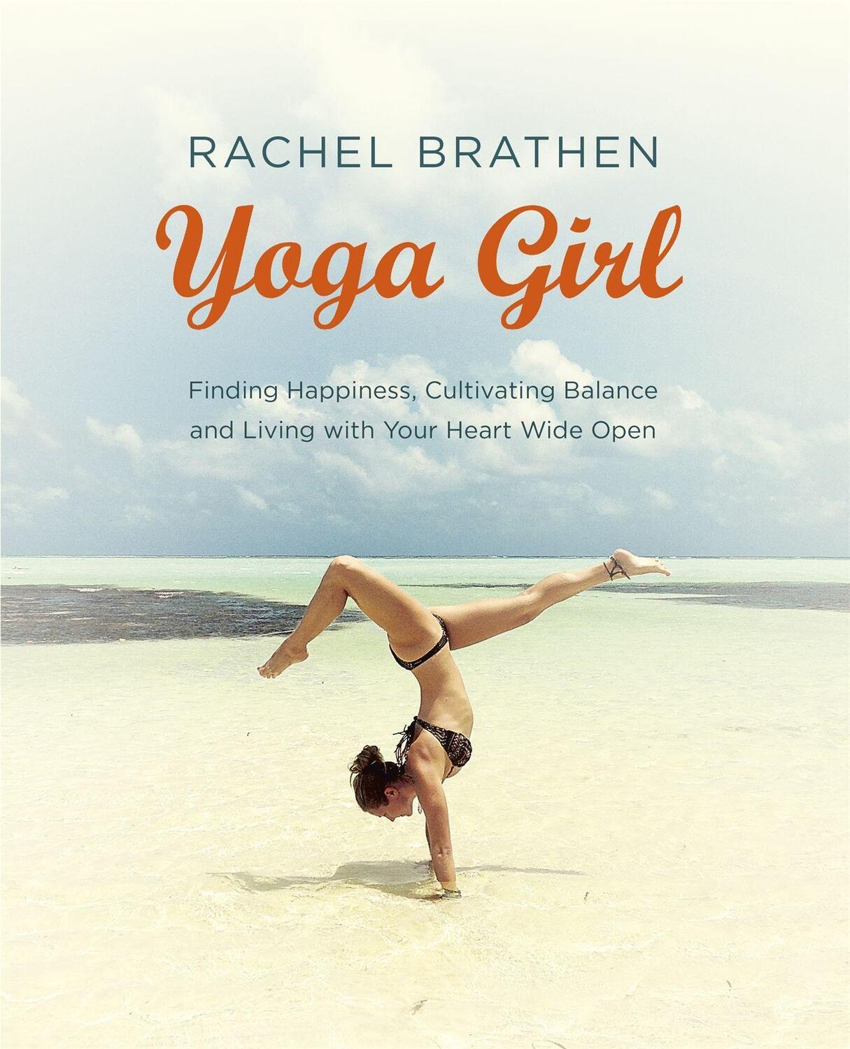 Cover: 9781473619609 | Yoga Girl | Rachel Brathen | Taschenbuch | Kartoniert / Broschiert