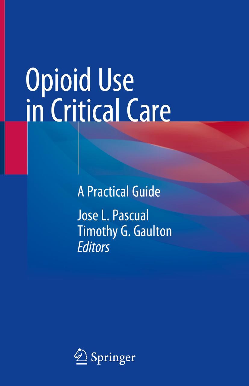 Cover: 9783030773984 | Opioid Use in Critical Care | A Practical Guide | Gaulton (u. a.) | x