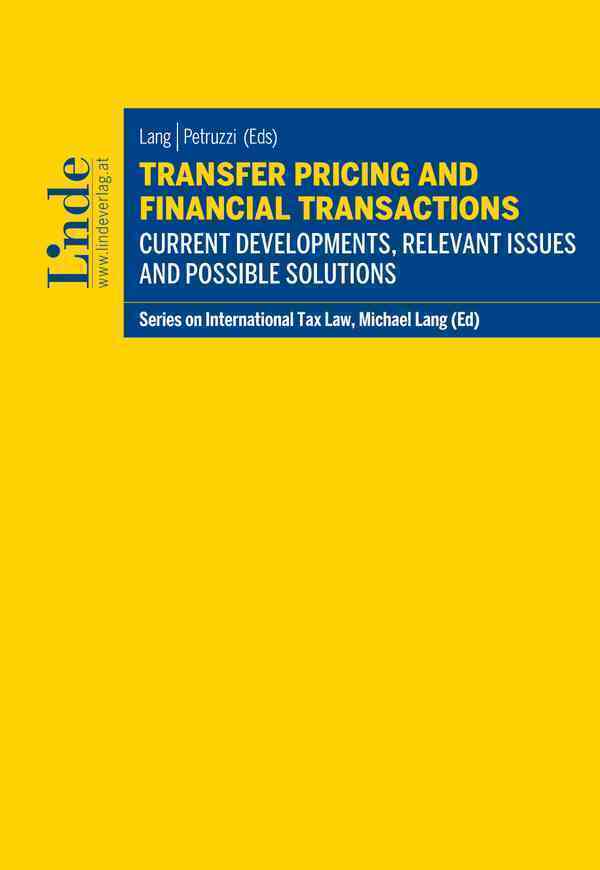 Cover: 9783707344523 | Transfer Pricing and Financial Transactions | Michael Lang (u. a.)
