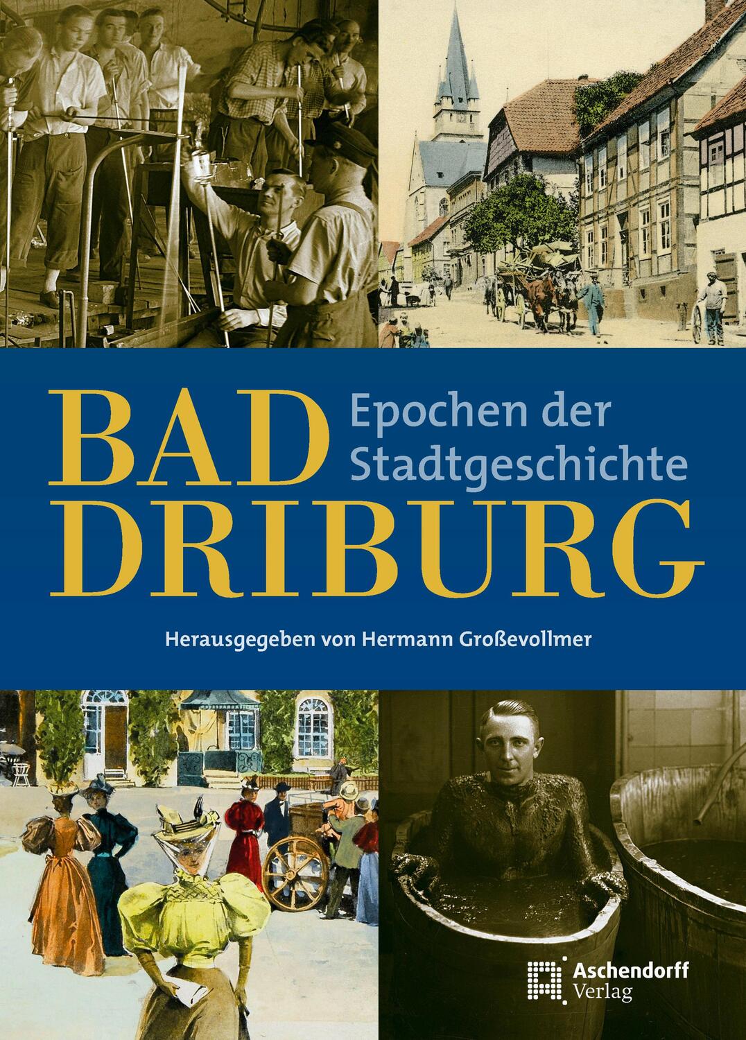 Cover: 9783402132296 | Bad Driburg | Epochen der Stadtgeschichte | Hermann Großevollmer