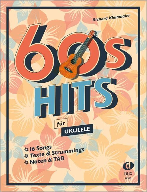 Cover: 9783868493719 | 60s Hits für Ukulele | Broschüre | Deutsch | 2022 | Edition DUX