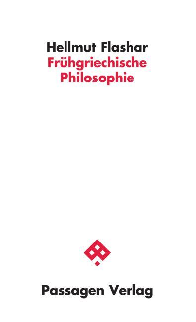Cover: 9783709204788 | Frühgriechische Philosophie | Hellmut Flashar | Taschenbuch | Deutsch