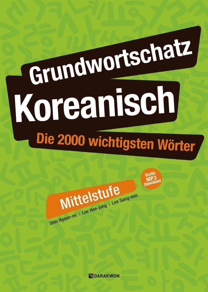 Cover: 9788927732693 | Grundwortschatz Koreanisch: Die 2000 wichtigsten Wörter - Mittelstufe