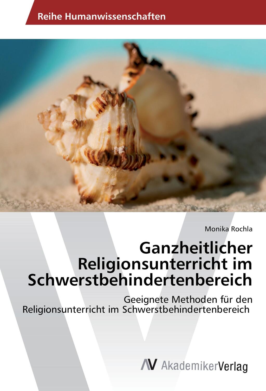 Cover: 9783639867206 | Ganzheitlicher Religionsunterricht im Schwerstbehindertenbereich