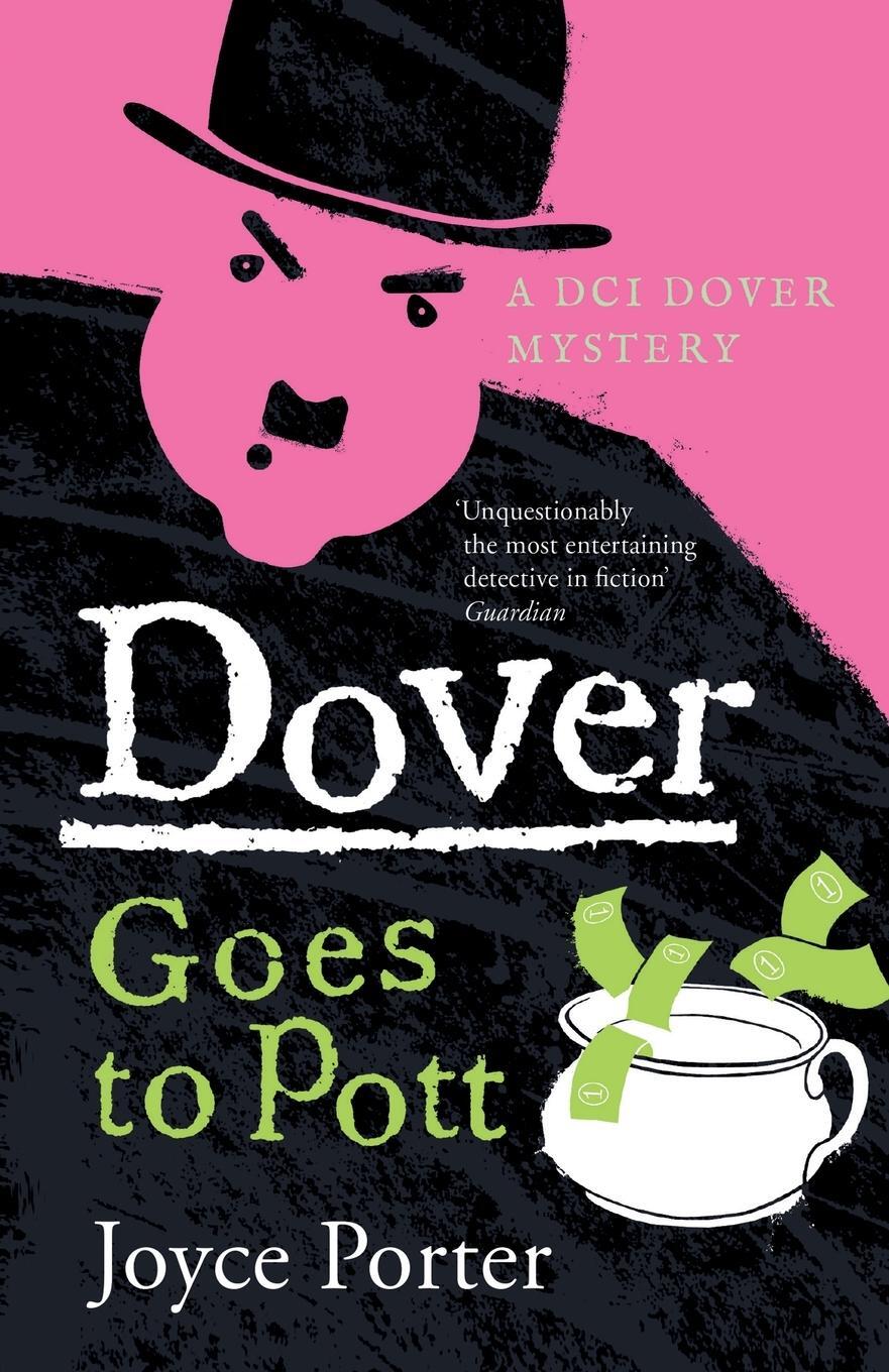 Cover: 9781788422086 | Dover Goes to Pott | Joyce Porter | Taschenbuch | A Dover Mystery