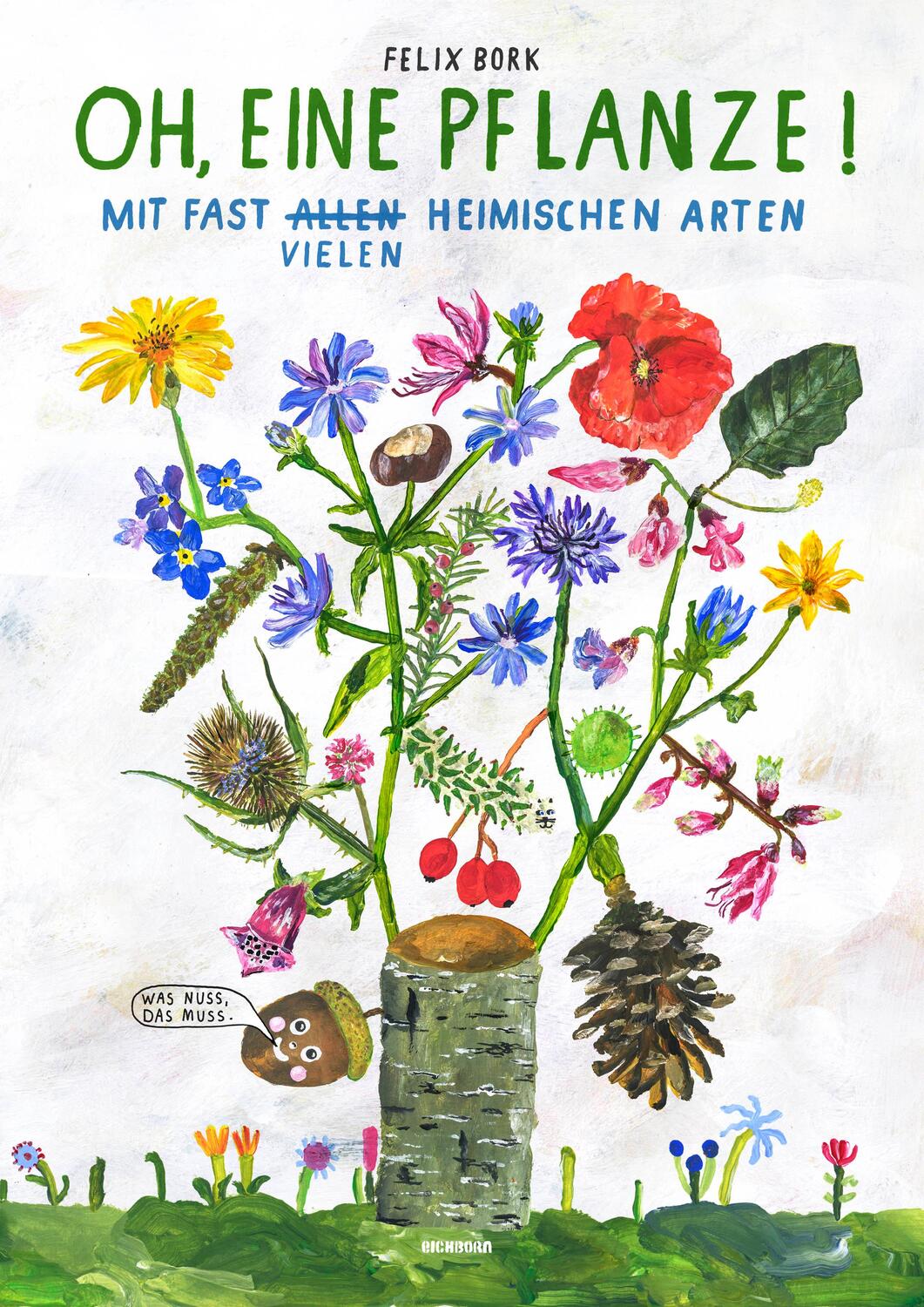 Cover: 9783847906582 | Oh, eine Pflanze! | Felix Bork | Buch | 304 S. | Deutsch | 2019
