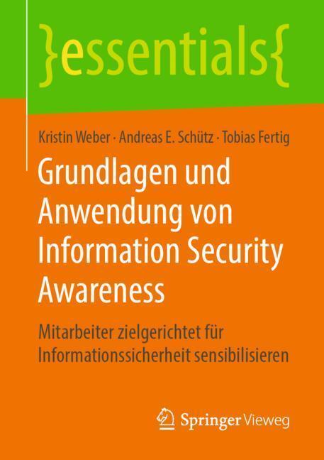 Cover: 9783658262570 | Grundlagen und Anwendung von Information Security Awareness | Buch