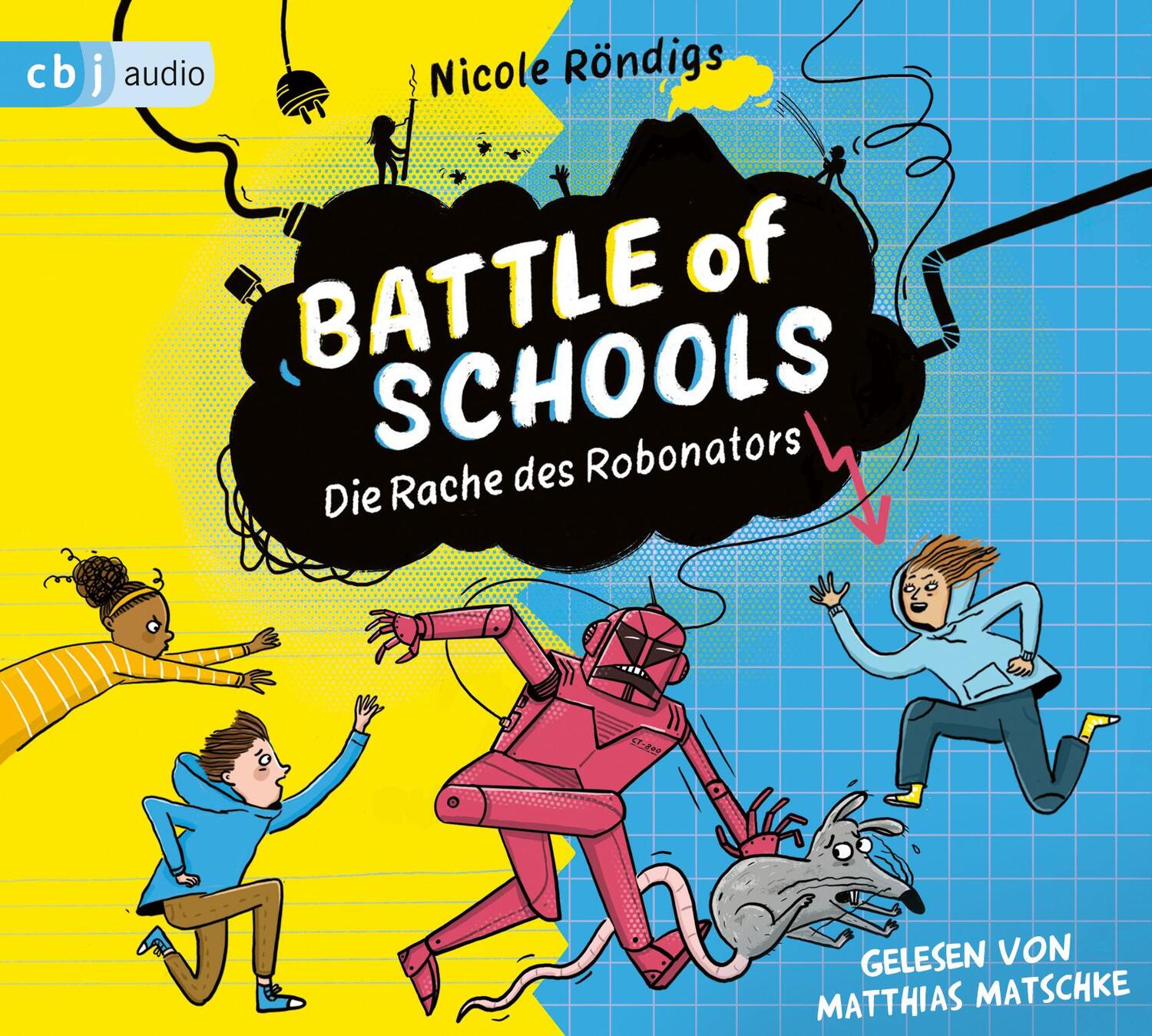 Cover: 9783837166903 | Battle of Schools - Die Rache des Robonators | Nicole Röndigs | CD