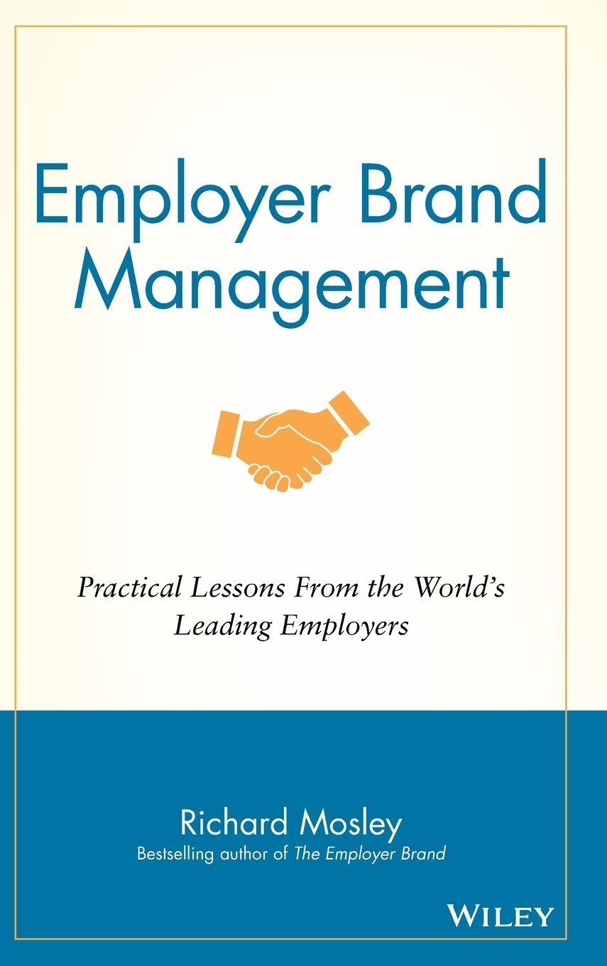 Cover: 9781118898529 | Employer Brand Management | Richard Mosley | Buch | 316 S. | Englisch