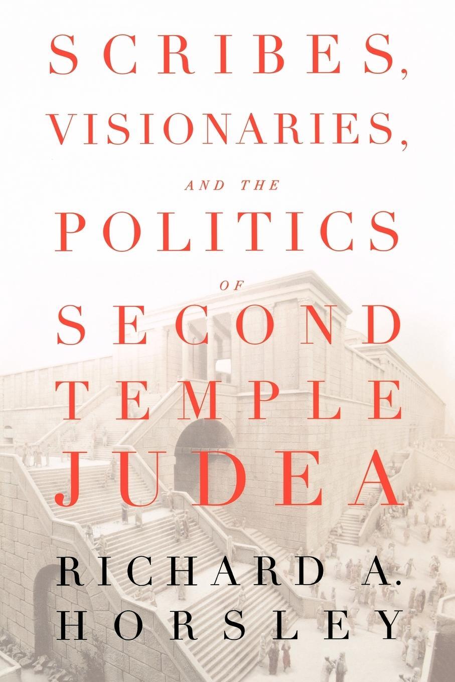 Cover: 9780664229917 | Scribes, Visionaries, and the Politics of Second Temple Judea | Buch