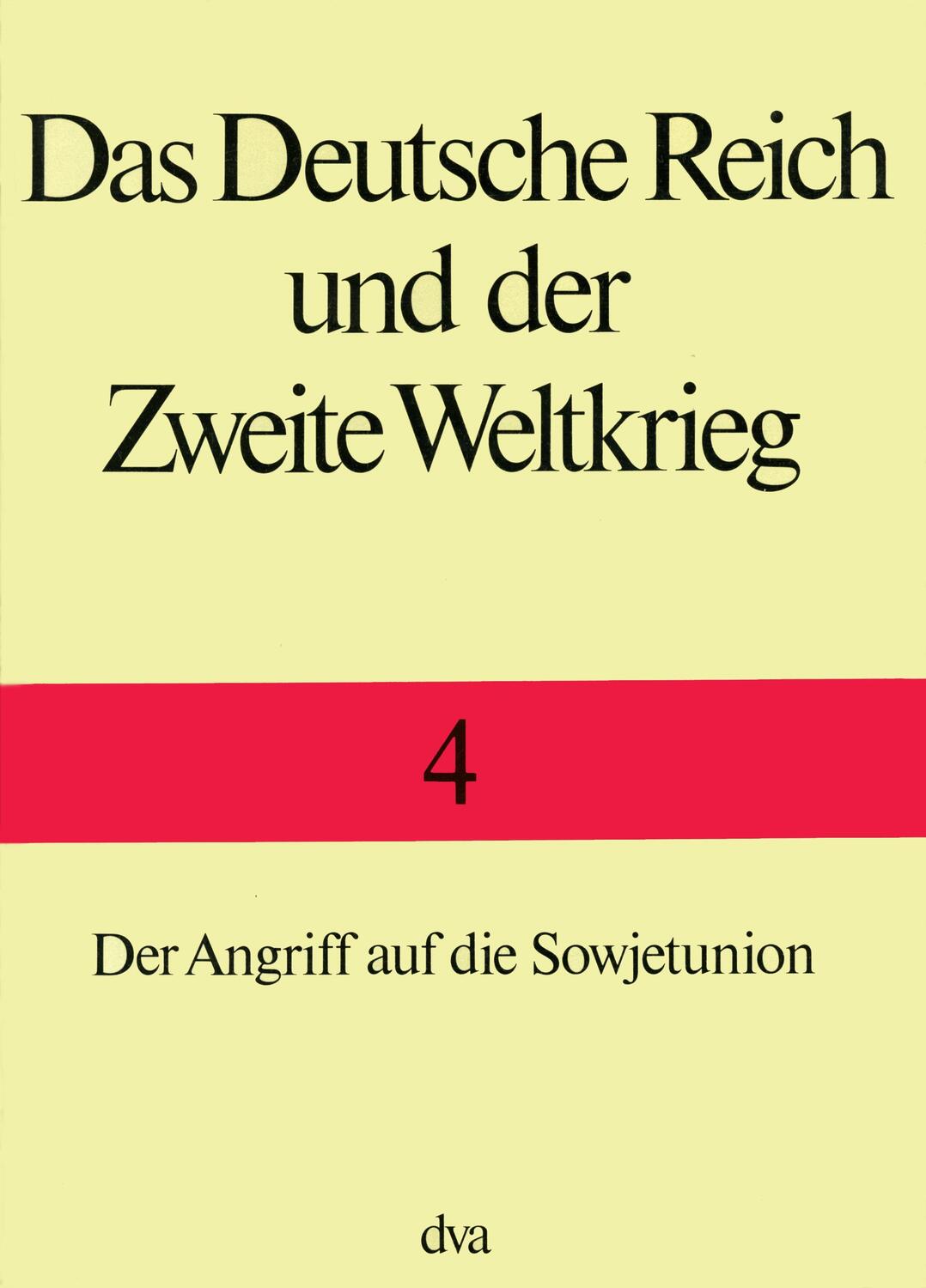 Cover: 9783421060983 | Das Deutsche Reich und der Zweite Weltkrieg Band 4 | Boog (u. a.)