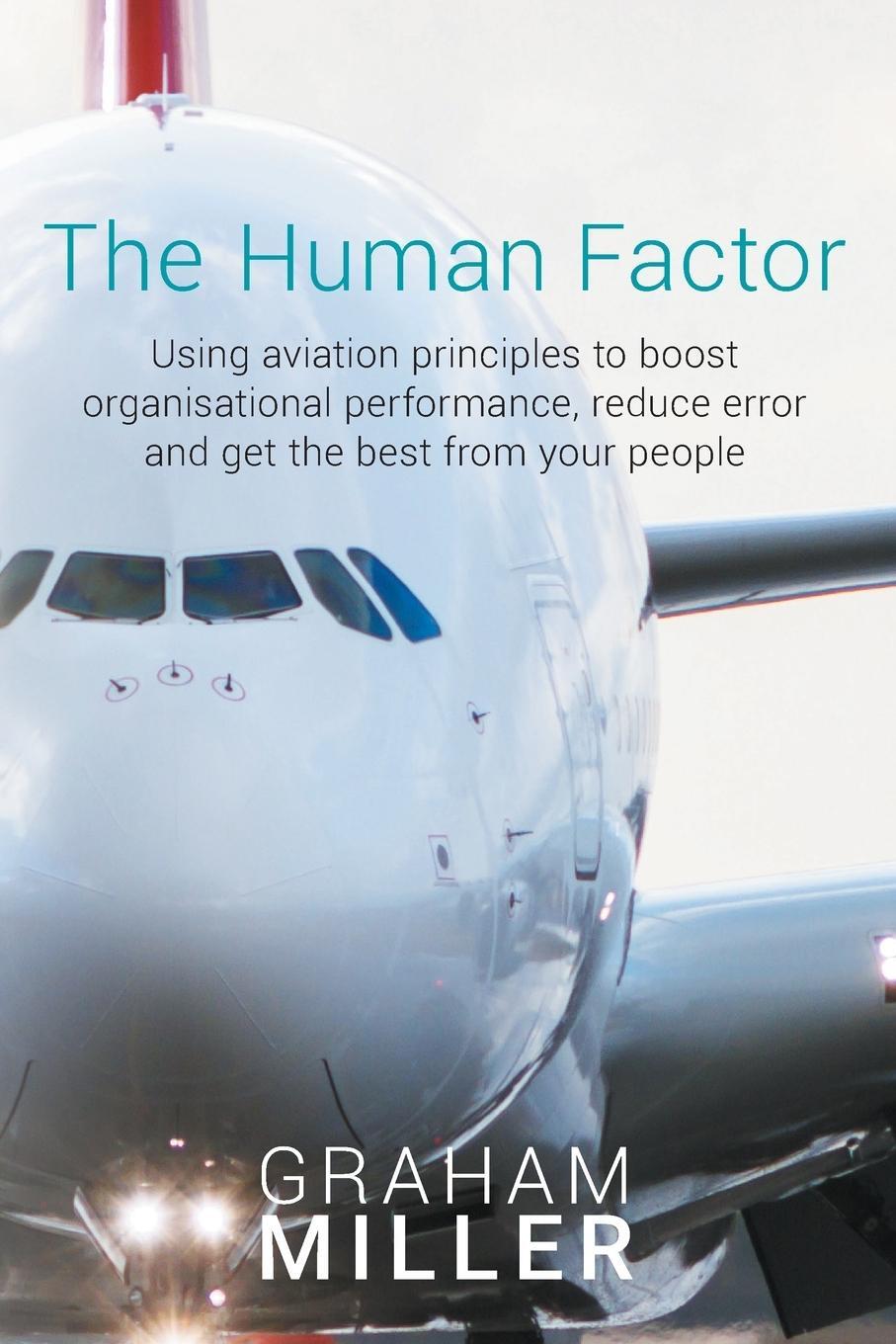 Cover: 9781922391247 | The Human Factor | Graham Miller | Taschenbuch | Paperback | Englisch