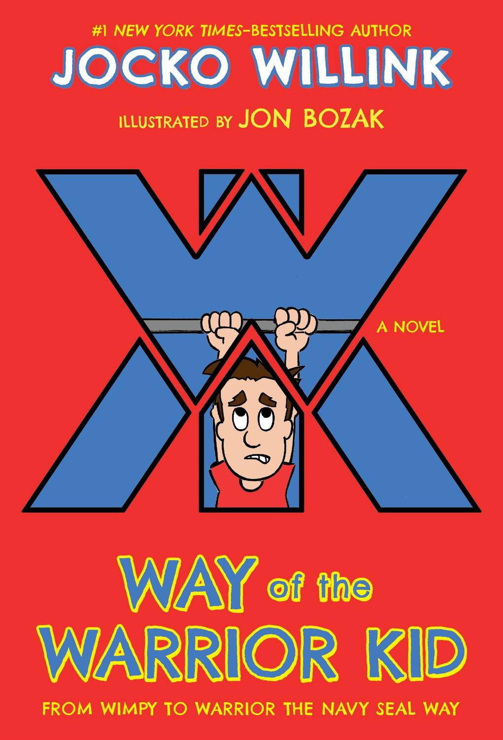 Cover: 9781250158611 | Way of the Warrior Kid | Jocko Willink | Taschenbuch | Englisch | 2018