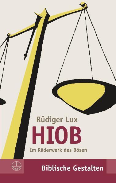 Cover: 9783374028788 | Hiob | Im Räderwerk des Bösen | Rüdiger Lux | Taschenbuch | 320 S.