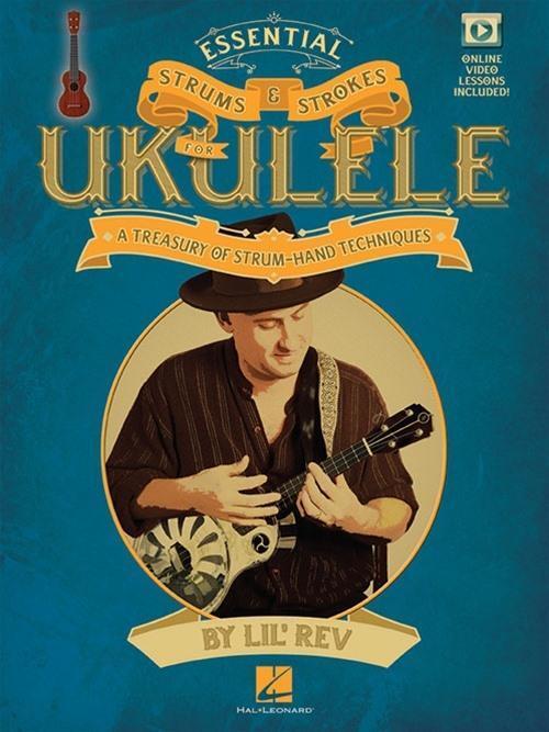 Cover: 9781480339866 | Essential Strums &amp; Strokes for Ukulele: A Treasury of Strum-Hand...