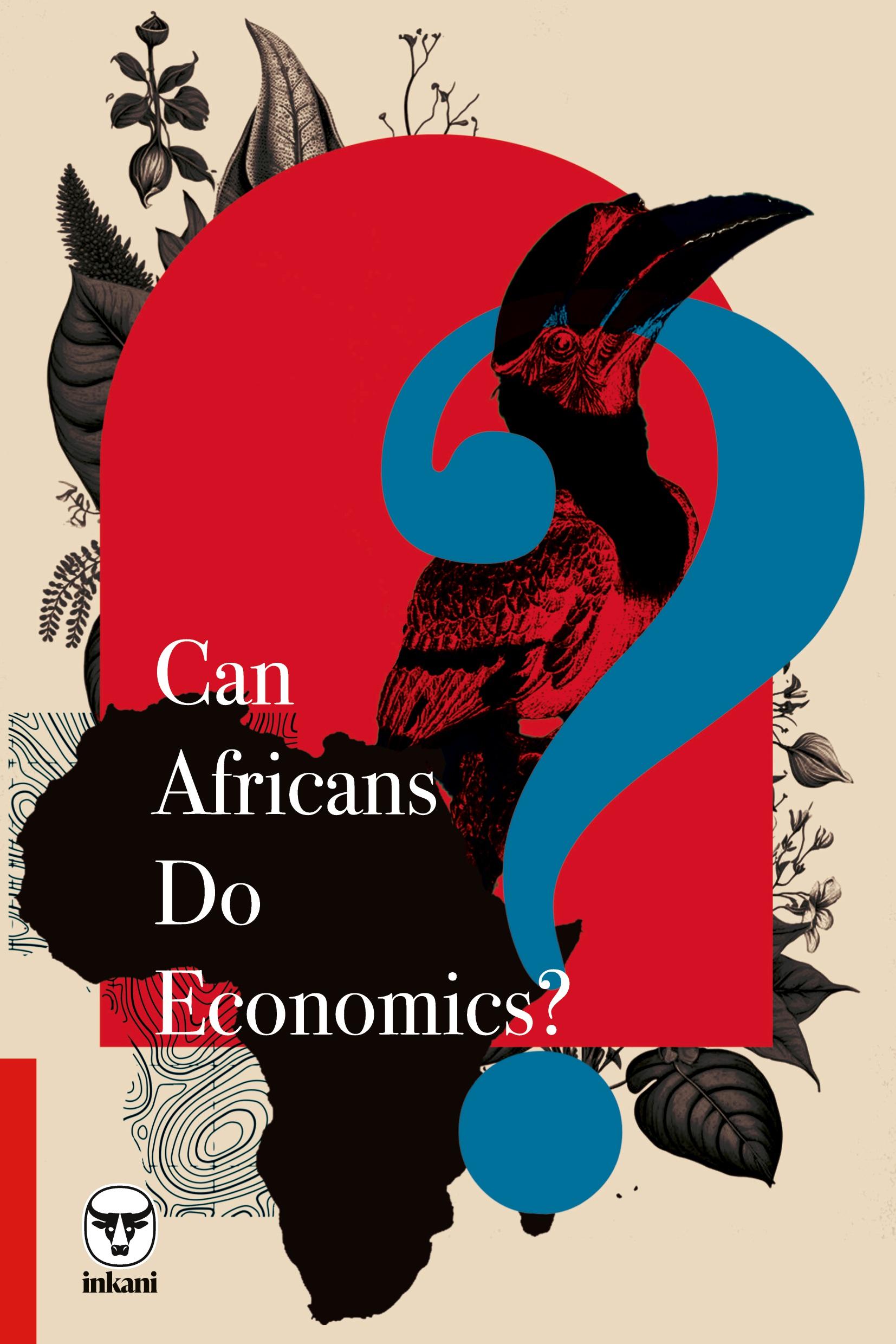 Cover: 9781776421565 | Can Africans Do Economics? | Marion Ouma | Taschenbuch | Paperback