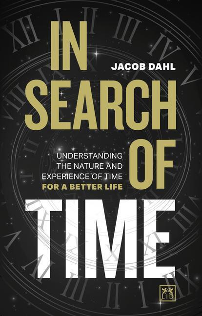 Cover: 9781911687429 | In Search of Time | Jacob Dahl | Buch | Gebunden | Englisch | 2022