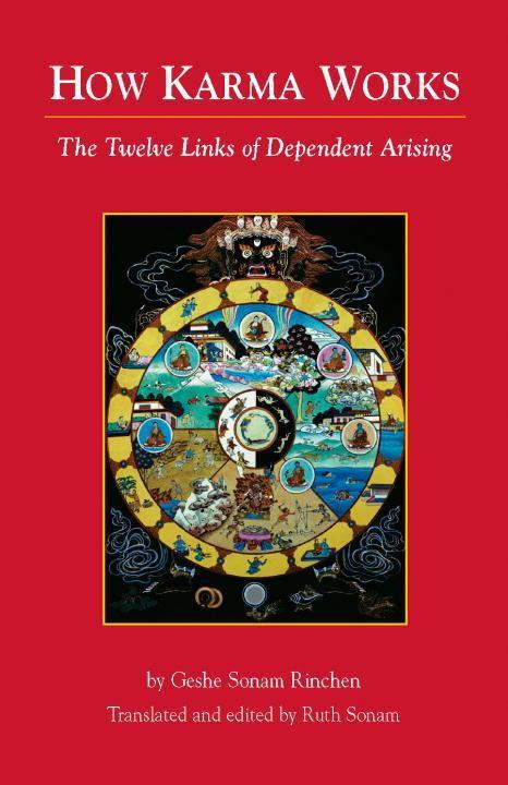 Cover: 9781559392549 | How Karma Works | The Twelve Links of Dependent-Arising | Rinchen