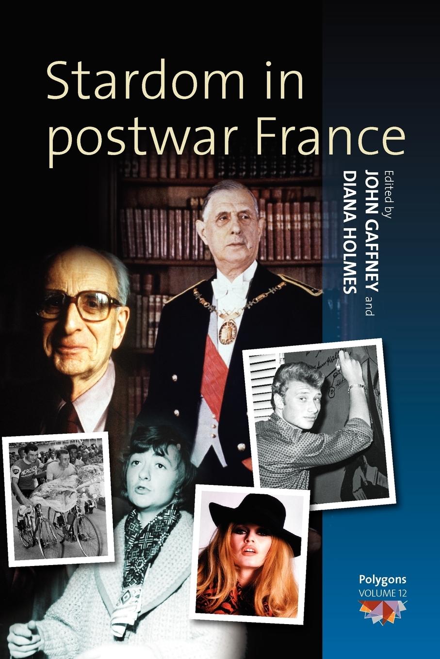 Cover: 9780857451606 | Stardom in Postwar France | John Gaffney (u. a.) | Taschenbuch | 2011