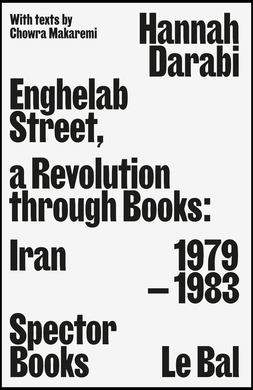 Cover: 9783959052627 | Enghelab Street | A Revolution through Books: Iran 1979-1983 | Darabi