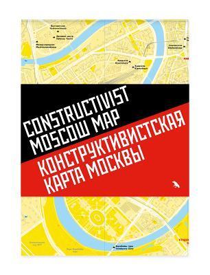 Cover: 9780993193484 | Constructivist Moscow Map | Natalia Melikova | (Land-)Karte | Englisch