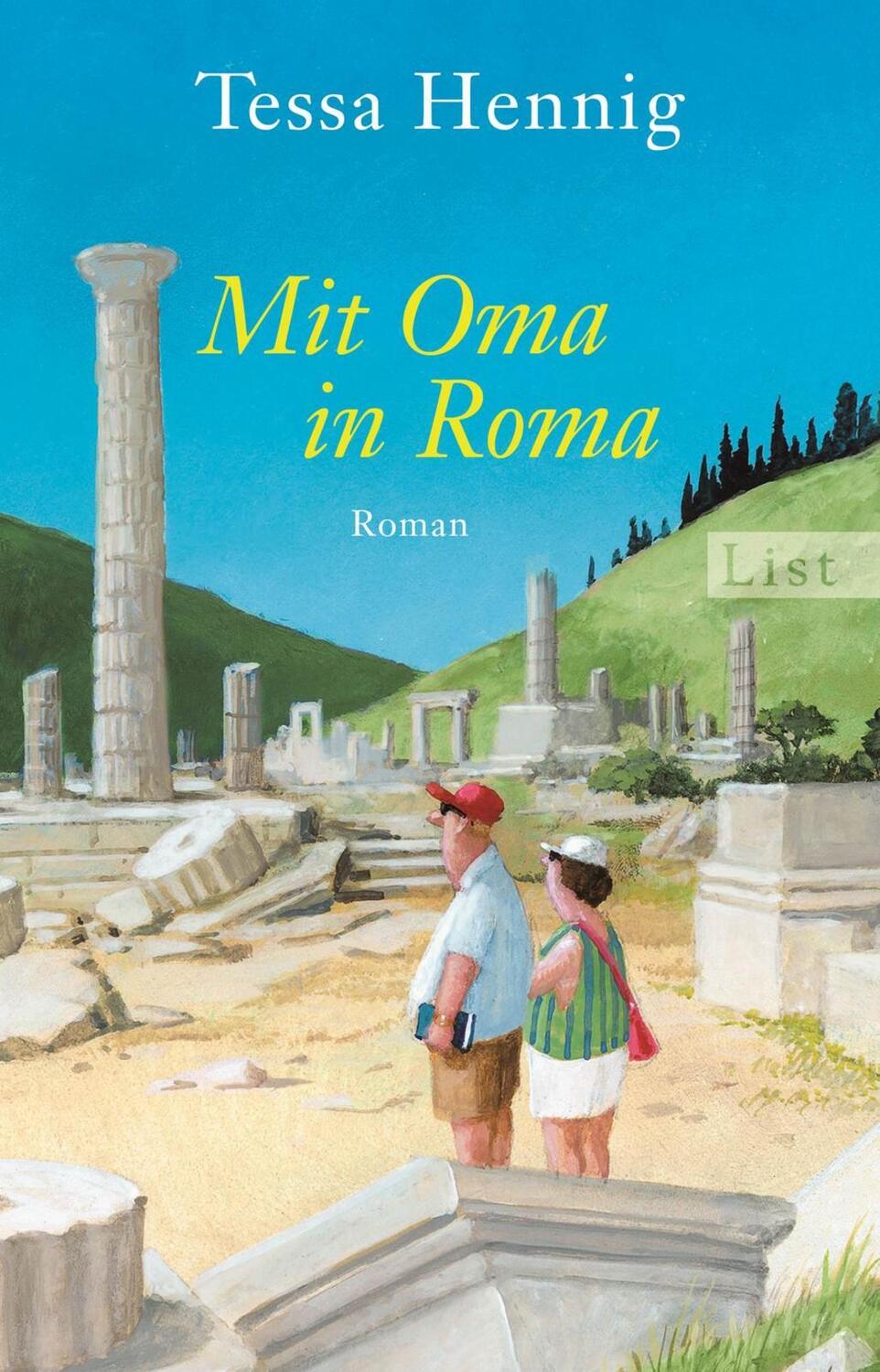 Cover: 9783548612577 | Mit Oma in Roma | Tessa Hennig | Taschenbuch | 352 S. | Deutsch | 2016