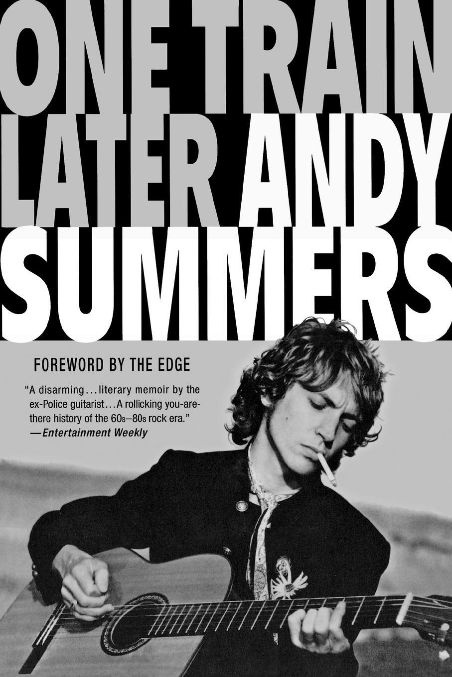 Cover: 9780312374815 | One Train Later | A Memoir | Andy Summers | Taschenbuch | Paperback