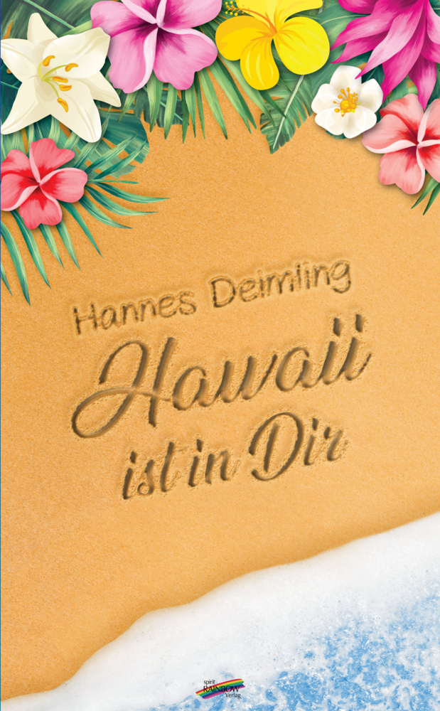 Cover: 9783948108564 | Hawaii ist in dir | Hannes Deimling | Taschenbuch | 150 S. | Deutsch