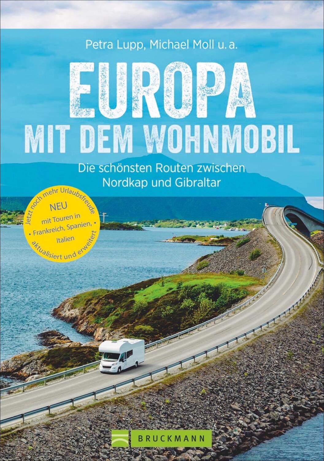 Cover: 9783734313233 | Europa mit dem Wohnmobil | Michael Moll (u. a.) | Taschenbuch | 336 S.