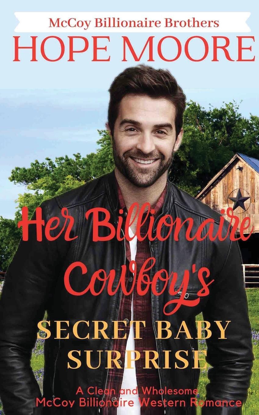 Cover: 9781646259441 | Her Billionaire Cowboy's Secret Baby Surprise | Hope Moore | Buch