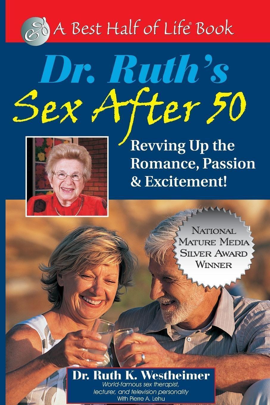 Cover: 9781884956430 | Dr. Ruth's Sex After 50 | Ruth K Westheimer | Taschenbuch | Englisch