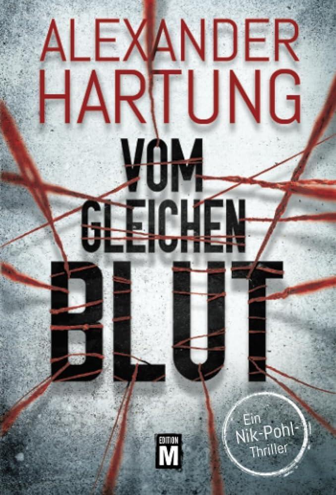 Cover: 9782919806492 | Vom gleichen Blut | Alexander Hartung | Taschenbuch | Paperback | 2019