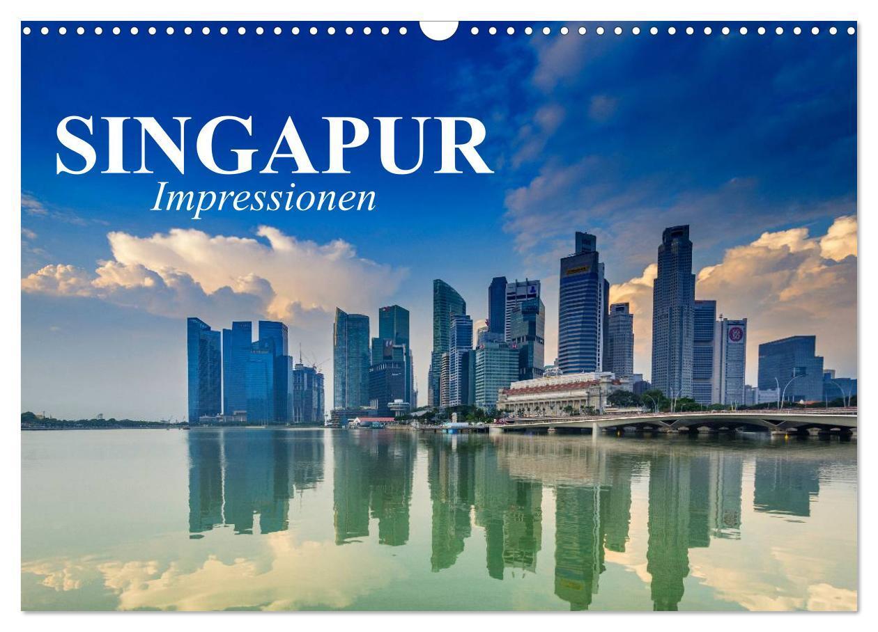 Cover: 9783383263484 | Singapur. Impressionen (Wandkalender 2024 DIN A3 quer), CALVENDO...