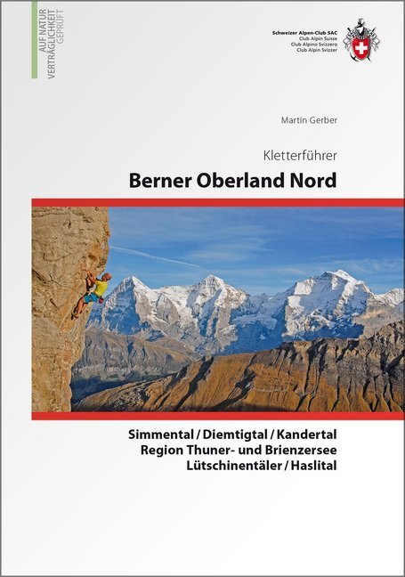 Cover: 9783859023710 | Berner Oberland Nord | Martin Gerber | Taschenbuch | Deutsch | 2015