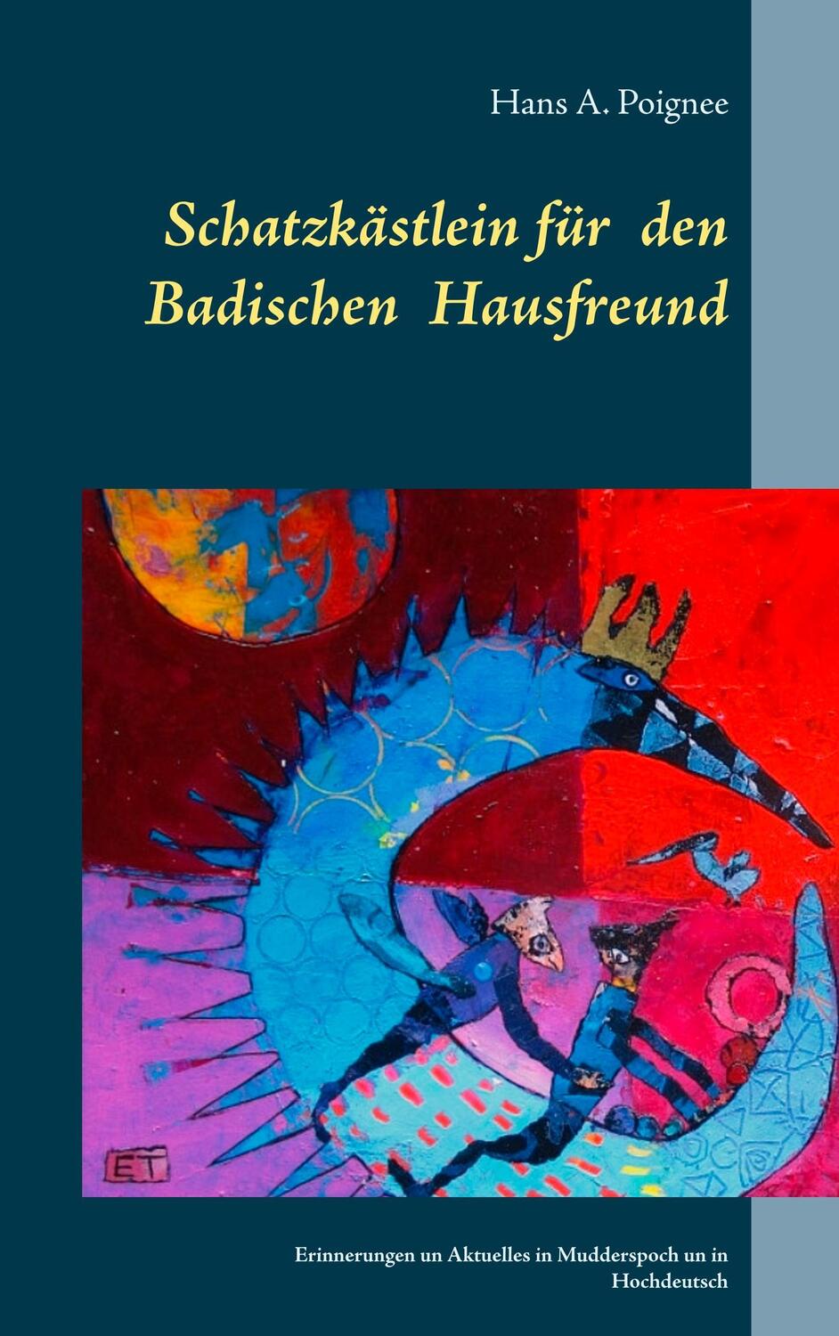 Cover: 9783746035819 | Schatzkästlein für den badischen Hausfreund | Hans A. Poignee | Buch