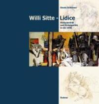 Cover: 9783496014393 | Willi Sitte - Lidice | Historienbild und Kunstpolitik in der DDR