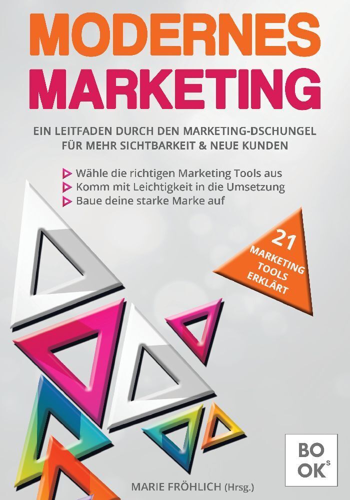 Cover: 9783347901926 | Modernes Marketing | Marie Fröhlich | Buch | 360 S. | Deutsch | 2023