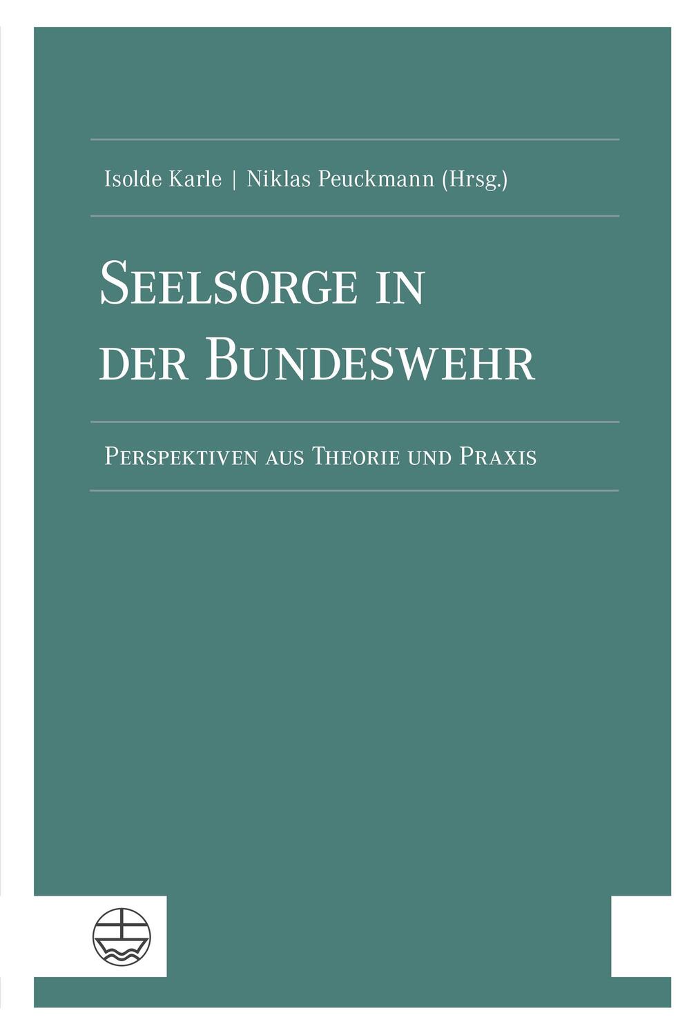 Cover: 9783374066698 | Seelsorge in der Bundeswehr | Perspektiven aus Theorie und Praxis