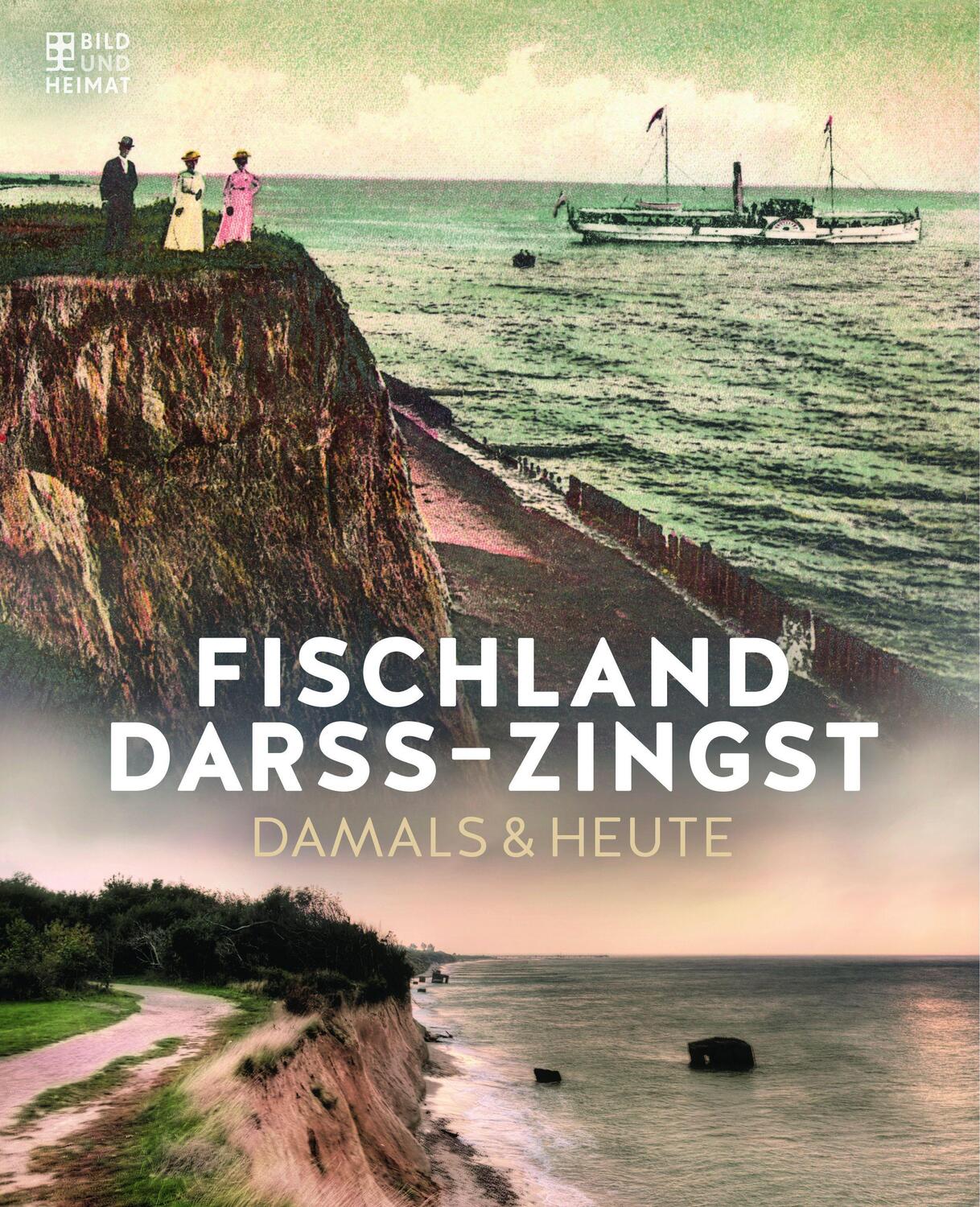 Cover: 9783959583190 | Fischland-Darß-Zingst | Damals & heute | Johannes Seifert | Buch