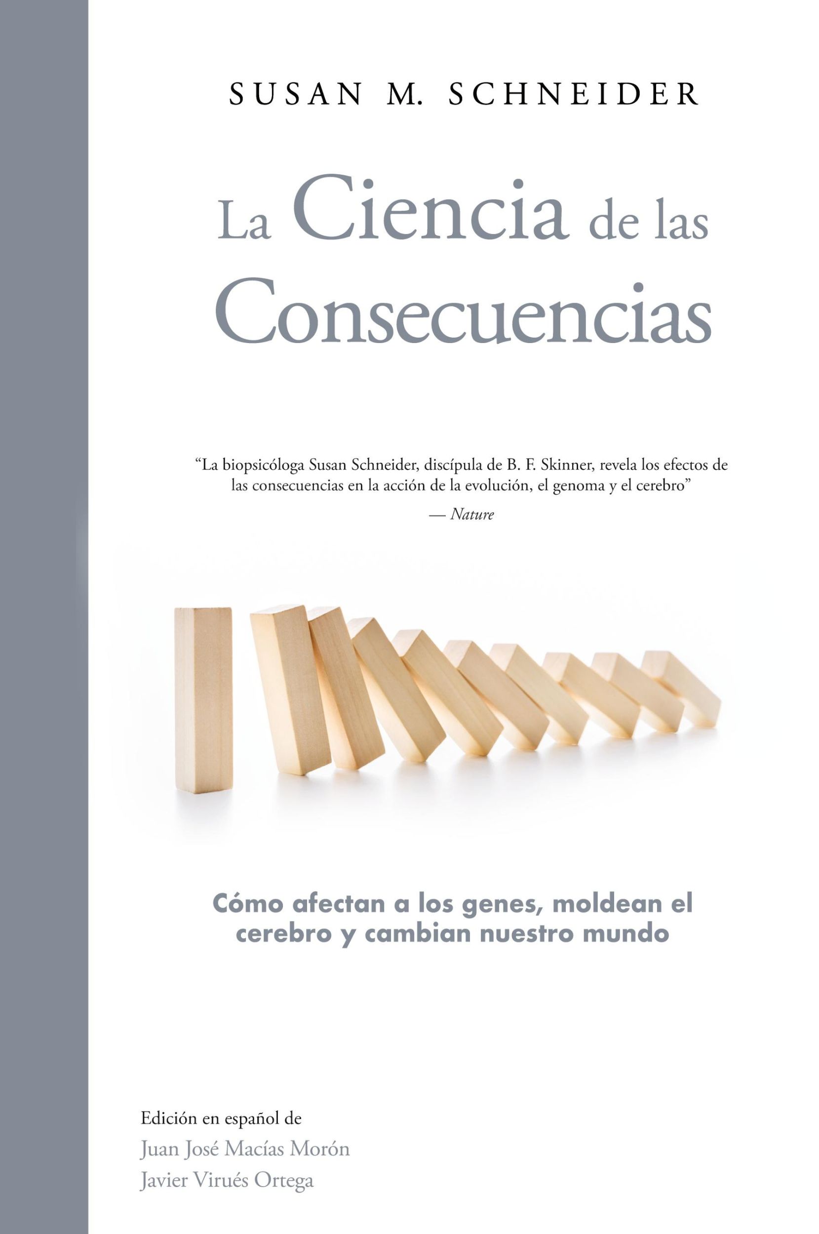 Cover: 9788409498185 | La Ciencia de las Consecuencias | Susan Schneider | Taschenbuch | 2023