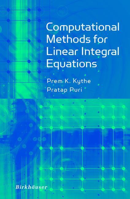 Cover: 9781461266129 | Computational Methods for Linear Integral Equations | Puri (u. a.)