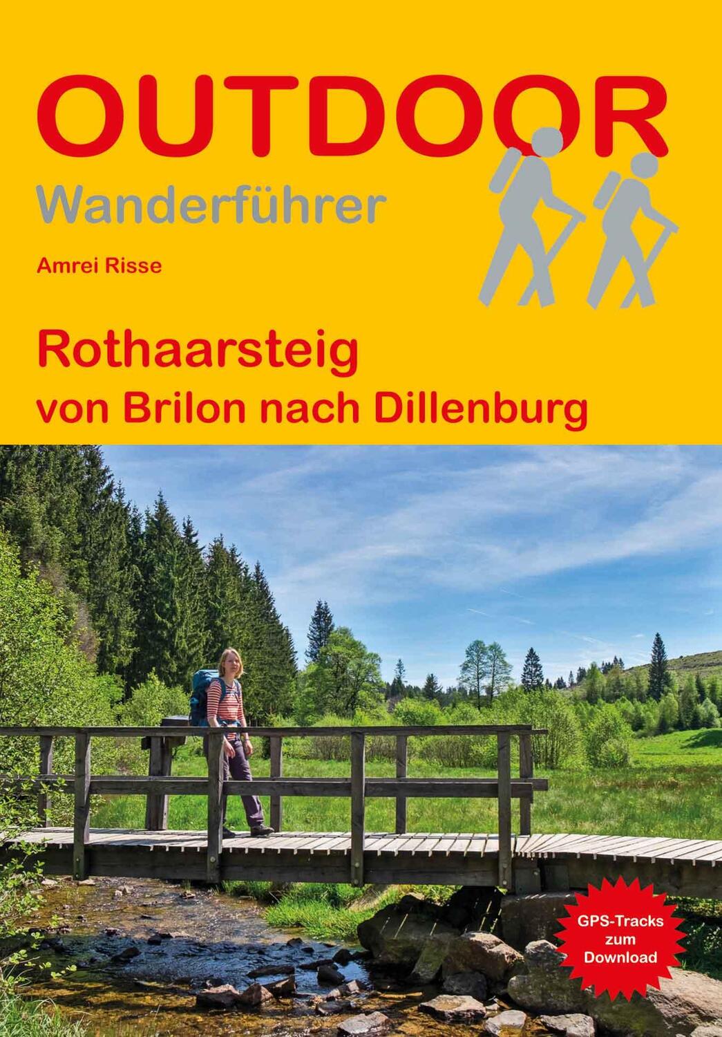 Cover: 9783866867710 | Rothaarsteig | von Brilon nach Dillenburg | Amrei Risse | Taschenbuch
