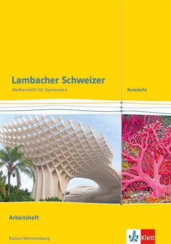 Cover: 9783127353150 | Lambacher Schweizer. Kursstufe. Arbeitsheft plus Lösungen 11./12....
