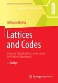 Cover: 9783658003593 | Lattices and Codes | Wolfgang Ebeling | Taschenbuch | Paperback | XVI