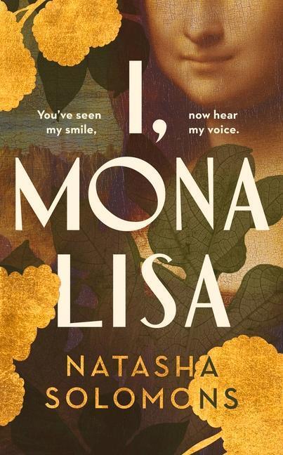 Cover: 9781529151305 | I, Mona Lisa | Natasha Solomons | Taschenbuch | Trade paperback (UK)