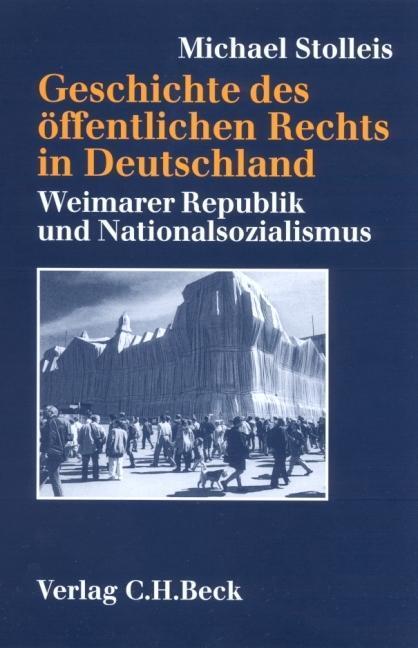 Cover: 9783406489600 | Geschichte des öffentlichen Rechts in Deutschland | Michael Stolleis