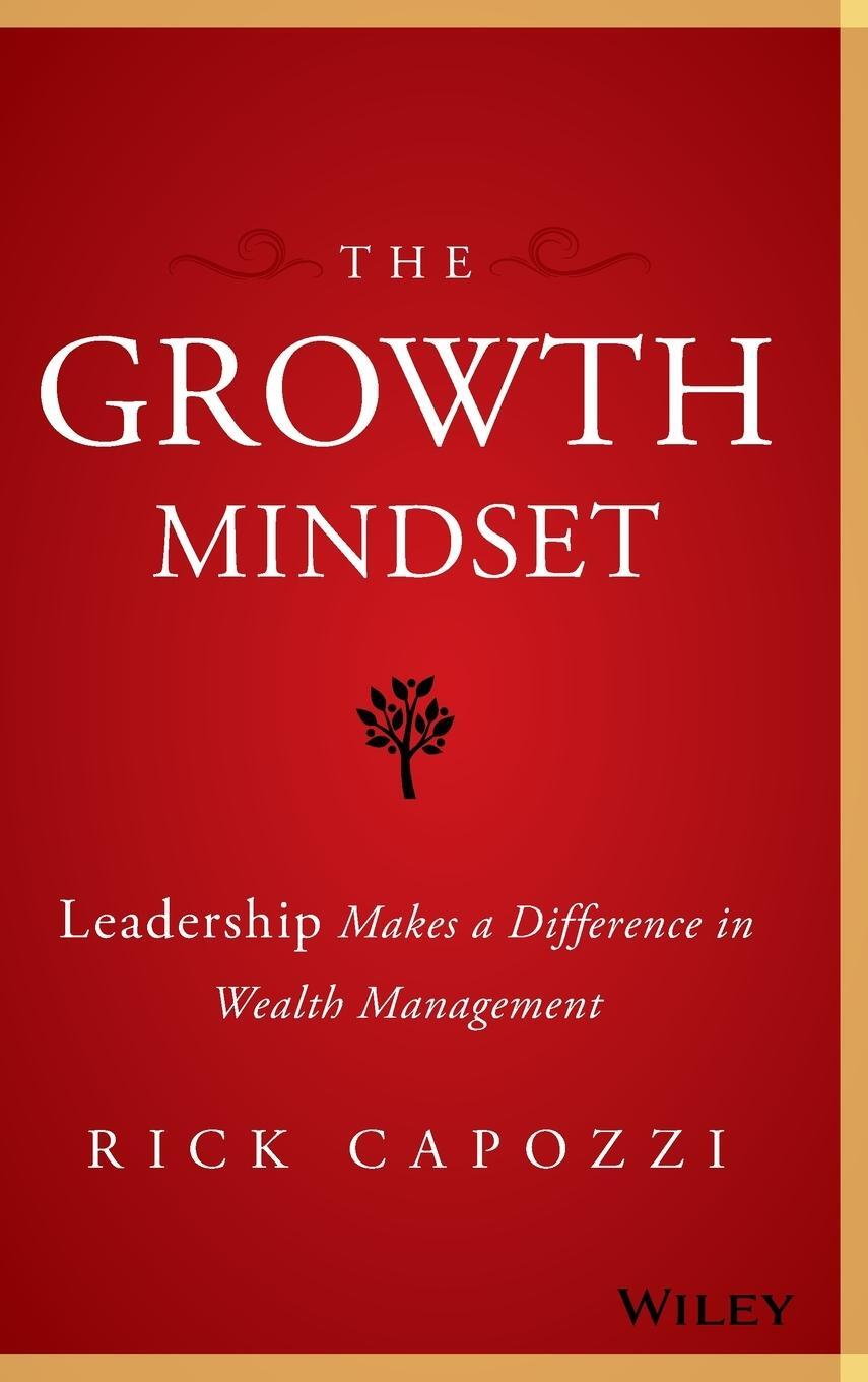 Cover: 9781119421979 | The Growth Mindset | Rick Capozzi | Buch | 368 S. | Englisch | 2017