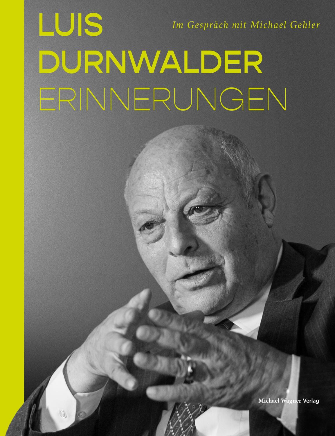 Cover: 9783710767630 | Luis Durnwalder. Erinnerungen | Im Gespräch mit Michael Gehler | Buch