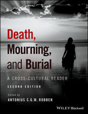 Cover: 9781119151746 | Death, Mourning, and Burial | A Cross-Cultural Reader | Robben | Buch