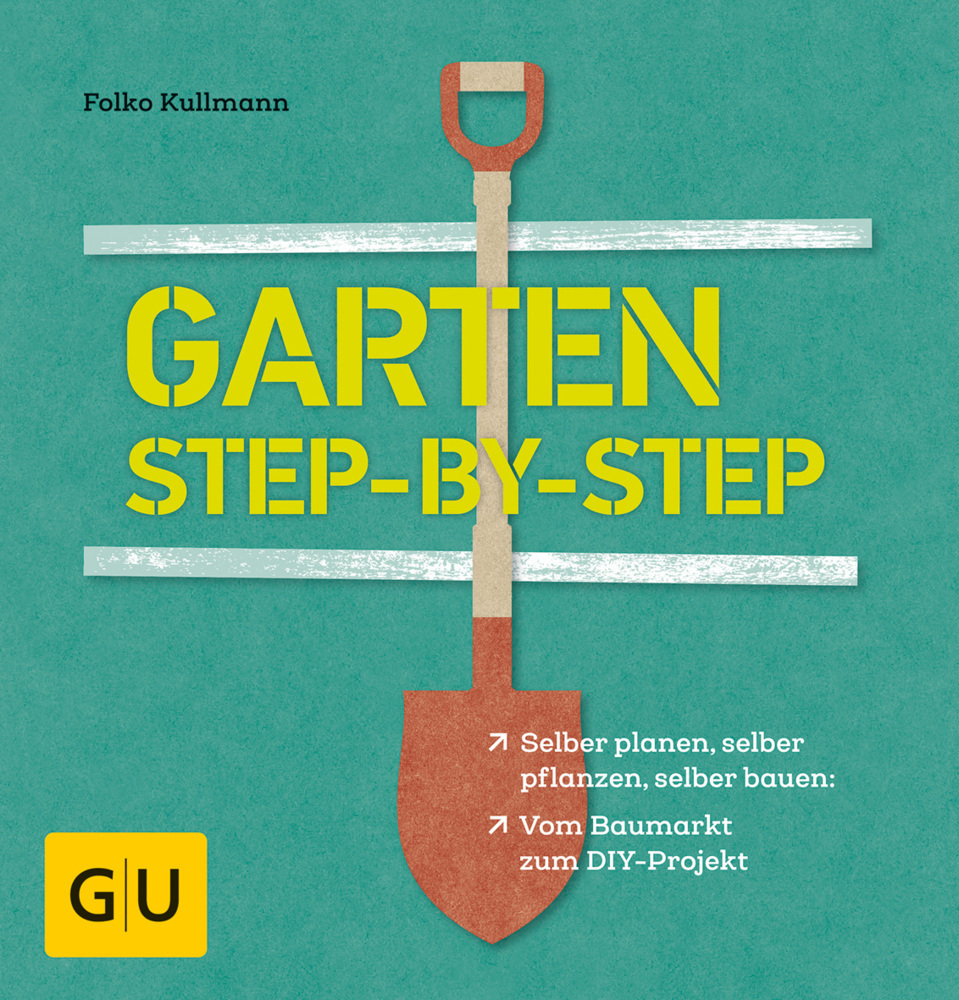 Cover: 9783833858727 | Garten step-by-step | Folko Kullmann | Taschenbuch | Klappenbroschur
